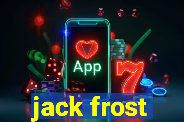 jack frost